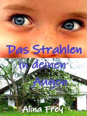 cover image of Das Strahlen in deinen Augen